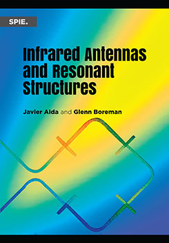 Infrared Antennas and Resonant Structures