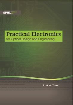 Practical Electronics for Optical Design and Engineering